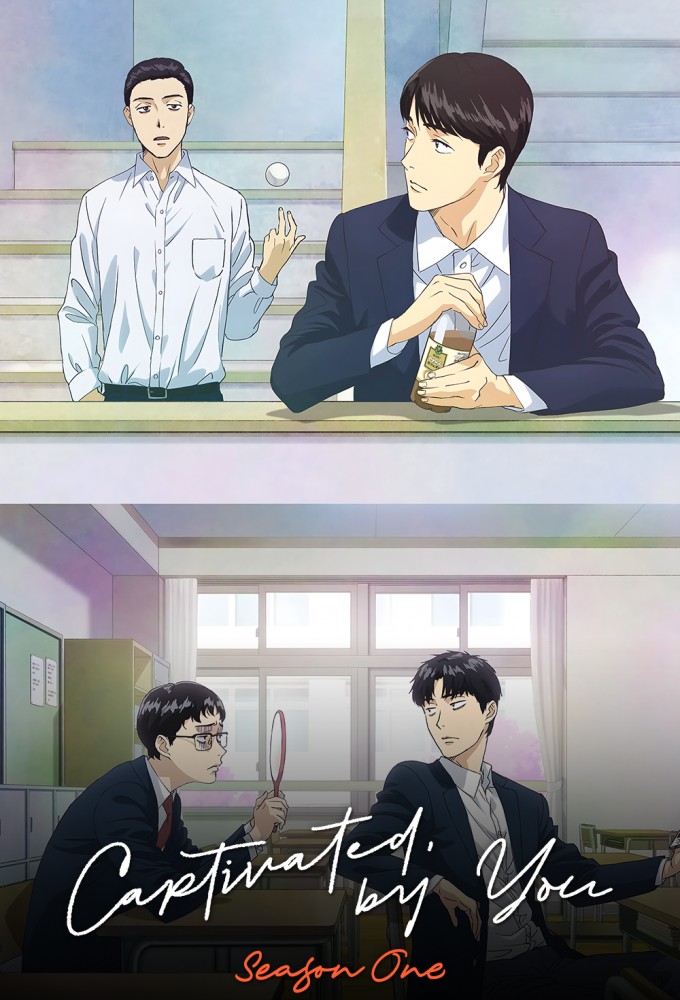 Captivated, by You (2025) series poster