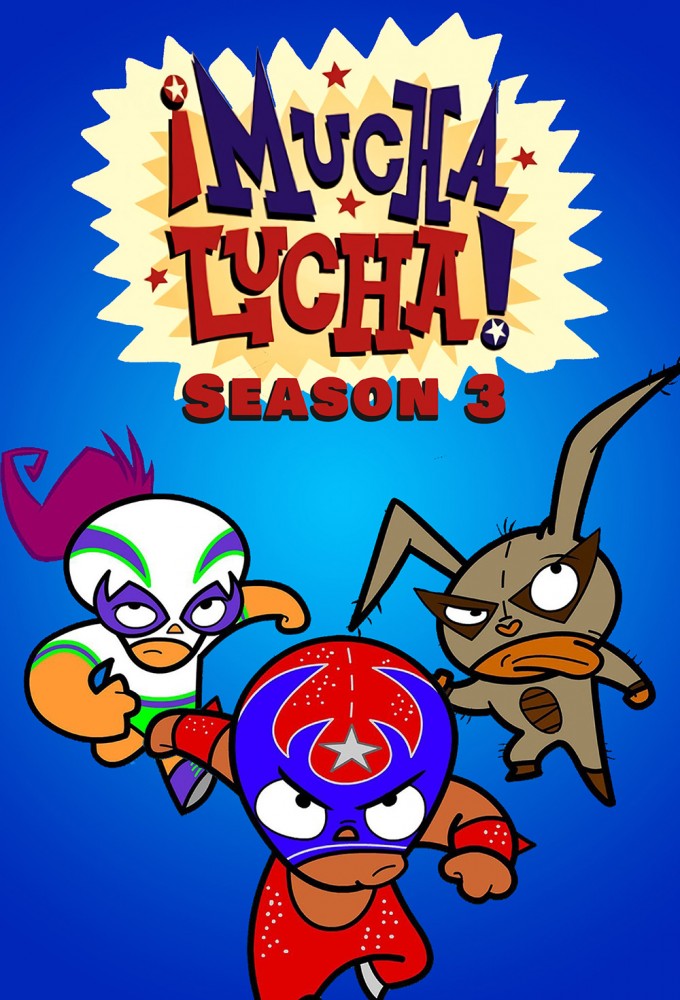 Mucha Lucha series poster