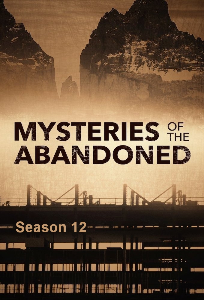 Mysteries of the Abandoned series poster