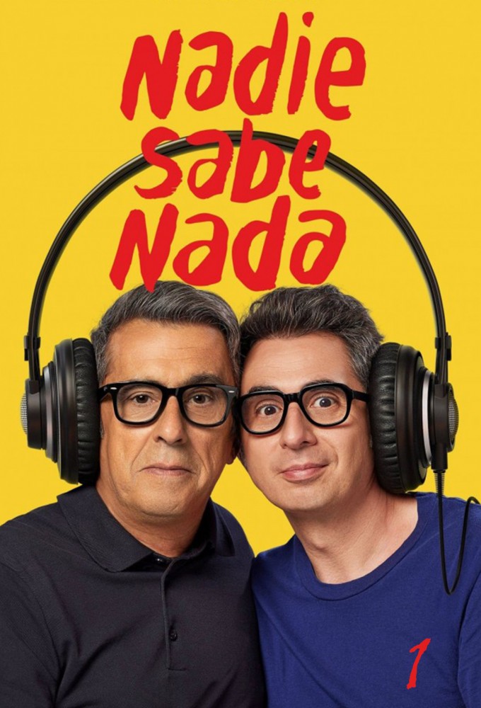 Nadie Sabe Nada series poster