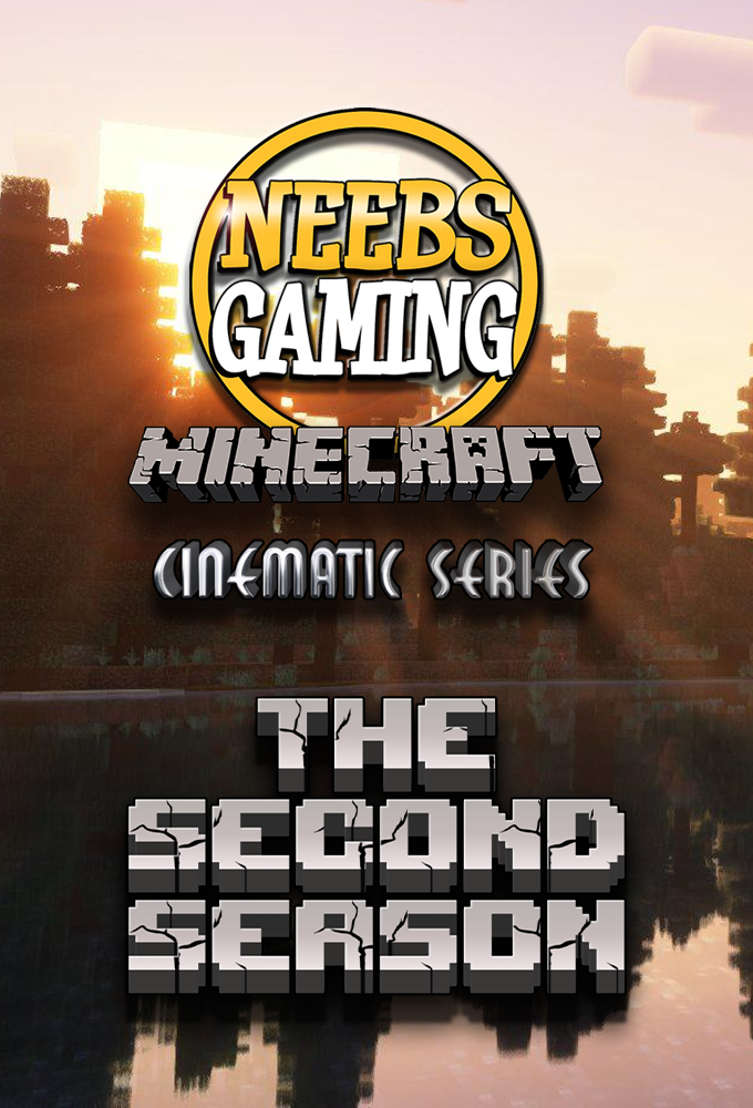 Neebs Gaming: Minecraft Cinematic Series series poster