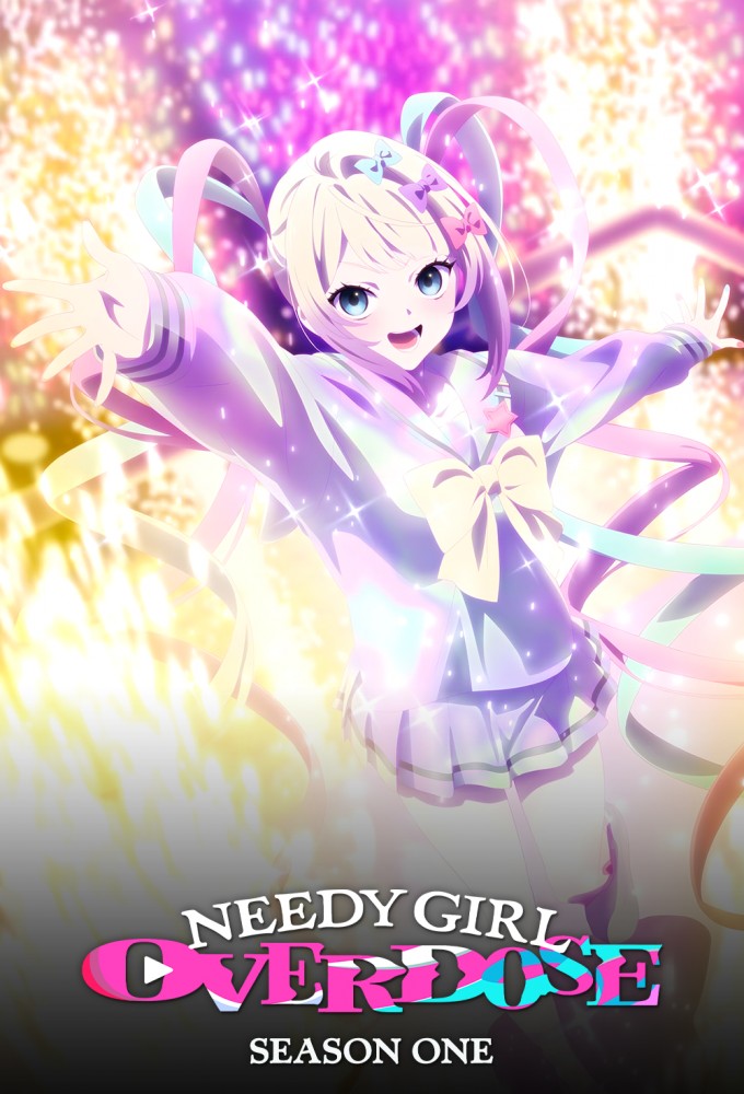 NEEDY GIRL OVERDOSE season 1 on Tokyo MX