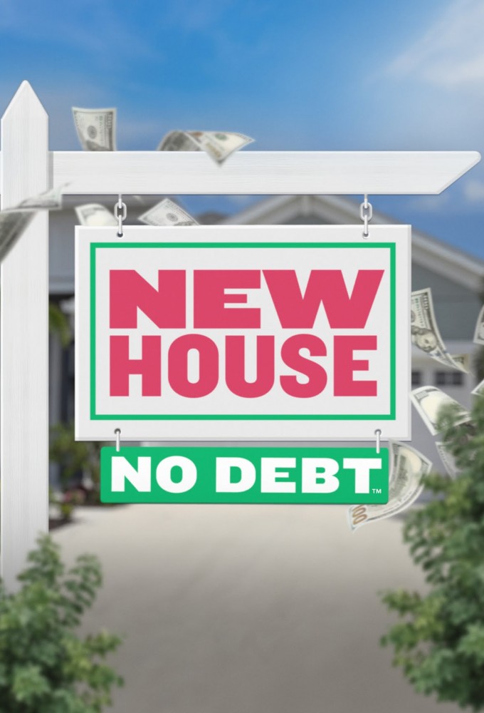 New House No Debt series poster