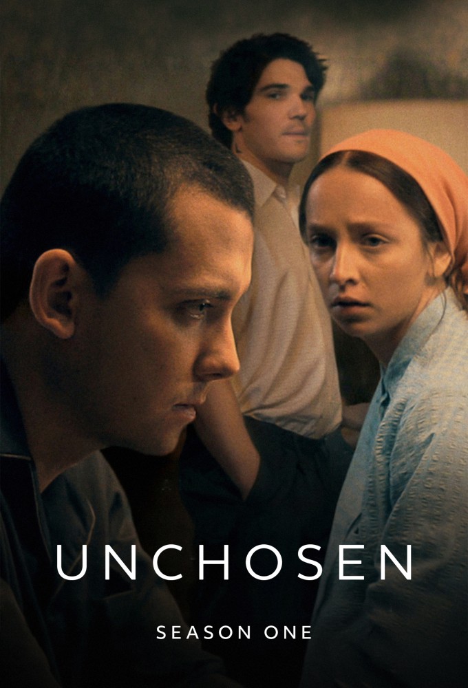 Unchosen season 1 on Netflix