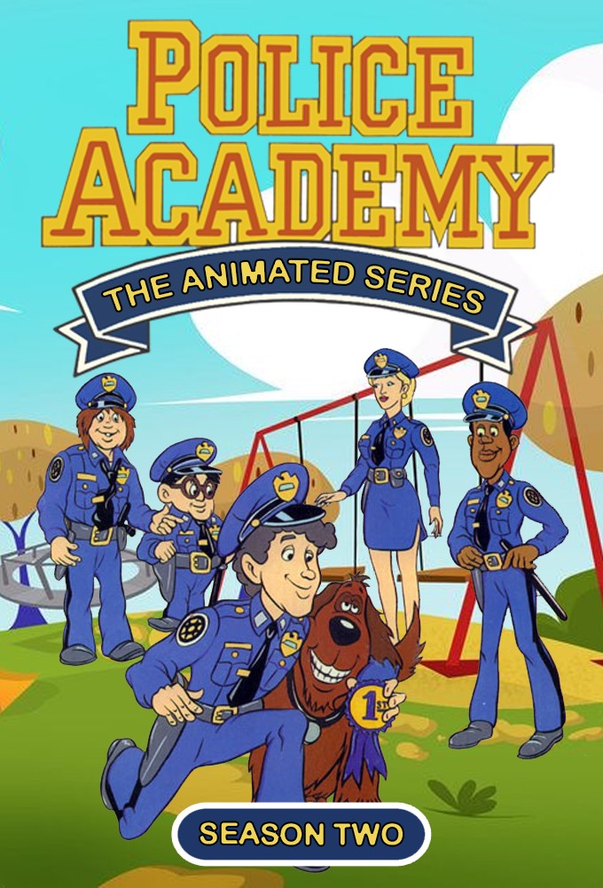 Police Academy: The Animated Series series poster