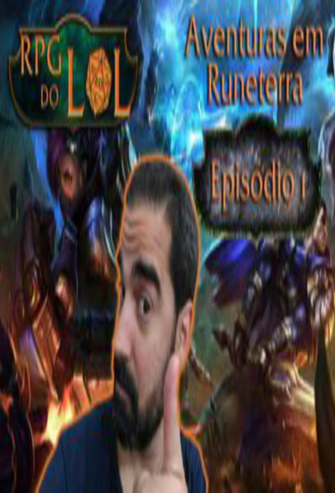RPG do LoL - Aventuras em Runeterra series poster
