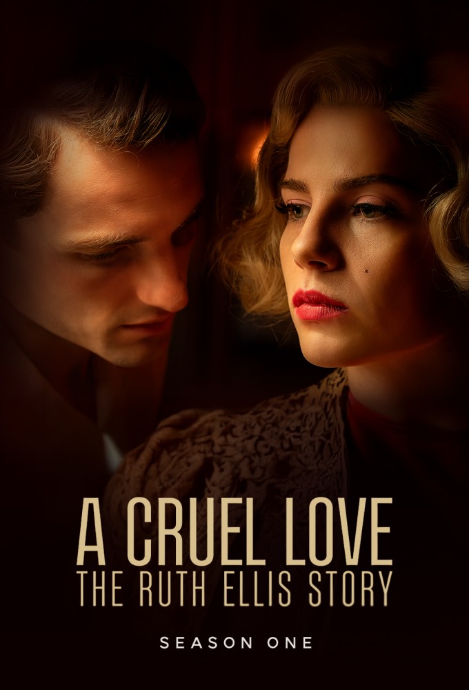 A Cruel Love: The Ruth Ellis Story series poster
