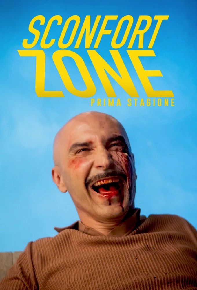 Sconfort Zone series poster