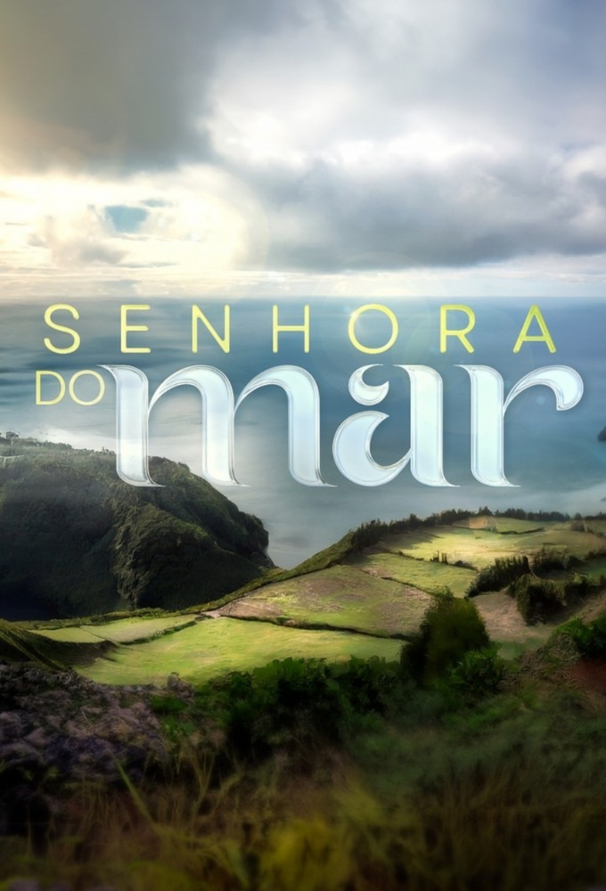 Senhora do Mar season 1 on SIC