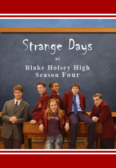 Strange Days at Blake Holsey High series poster