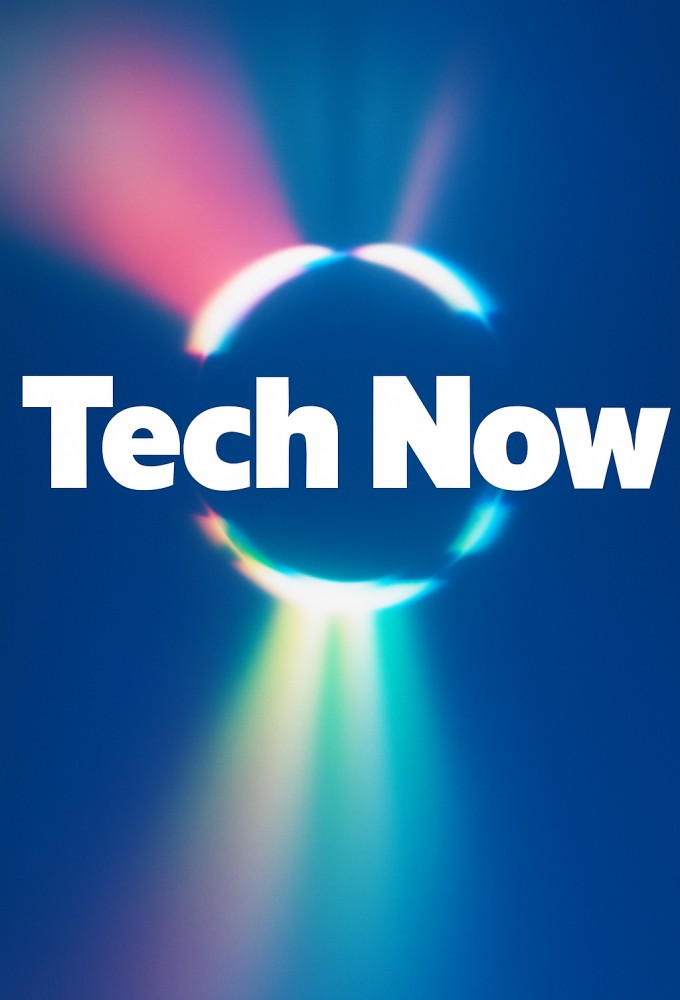 Tech Now series poster
