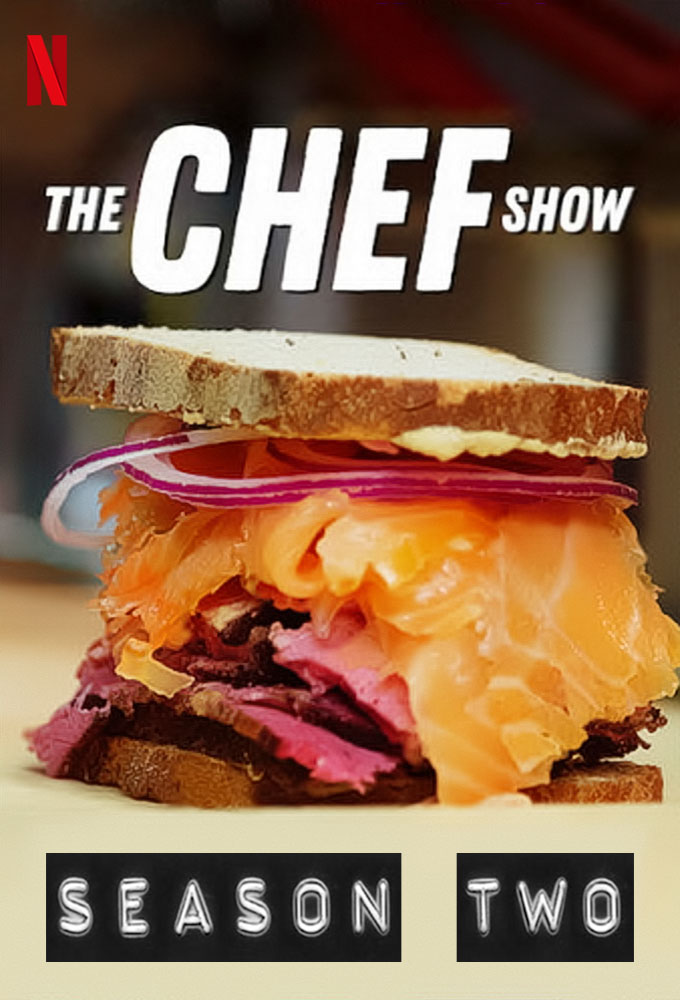The Chef Show season 2 on Netflix