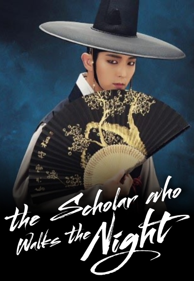 The Scholar Who Walks the Night season 1 on MBC