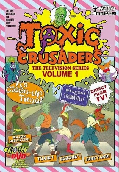 The Toxic Crusaders series poster