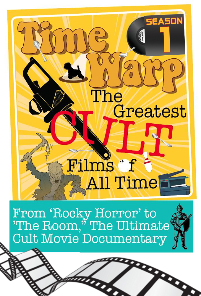 Time Warp: The Greatest Cult Films of All Time series poster