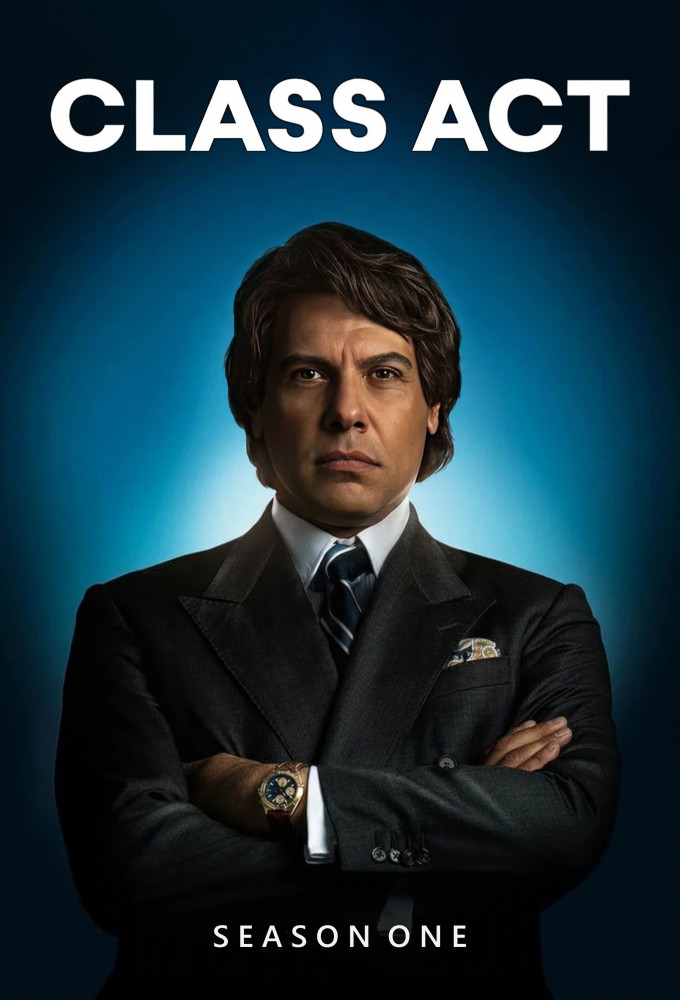 Class Act (2023) series poster