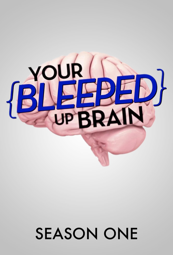 Your Bleeped Up Brain season 1 on History